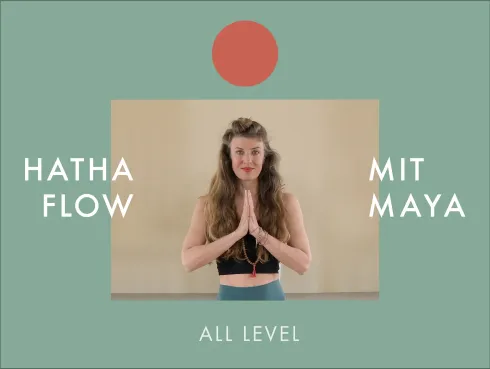 Hatha Flow mit Maya - Vertretung Gabriela (online)
