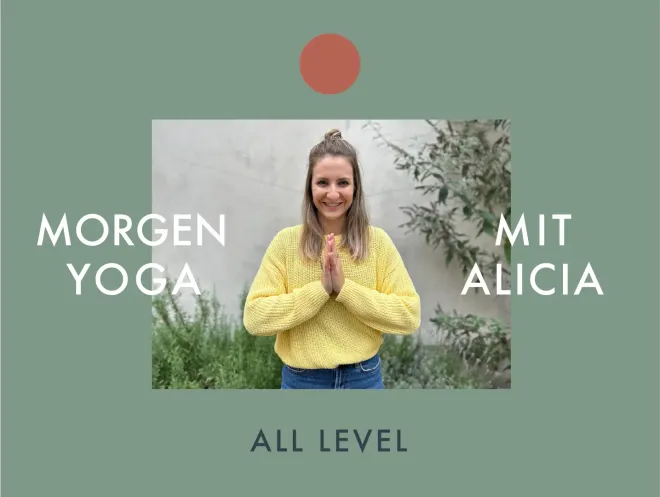 Morgen Yoga mit Alicia (all level)